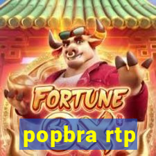 popbra rtp